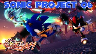 Sonic Project 06 is simplyincredible  Johnnys SPOTLIGHT [upl. by Luahs]