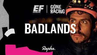 Badlands 2020  EF Gone Racing [upl. by Grew]