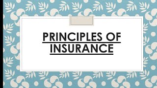 Principles of insurance Policy [upl. by Eriam]