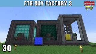 FTB Sky Factory 3 30  Extreme Reactor [upl. by Simsar]