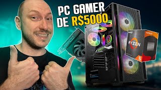 O PC GAMER IDEAL o que recomendamos montar até R 5000 [upl. by Akanke]