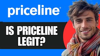 Priceline Review  Is Priceline Legit [upl. by Merrily530]