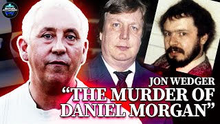 Jon Wedger  SID FILLERY amp THE DANIEL MORGAN CASE  United Kingdom Crime [upl. by Nerrat]