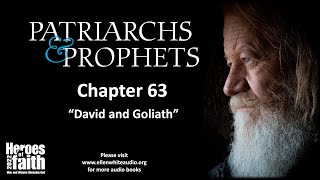 Patriarchs and Prophets  Chapter 63  David and Goliath [upl. by Asiel]