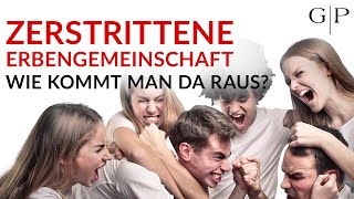 ZERSTRITTENE ERBENGEMEINSCHAFT Wie komme ich da raus Anwalt erklärt die Teilungsversteigerung [upl. by Ramak682]