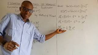 Estimation of Normal Distribution by Method of Moment [upl. by Arihs]