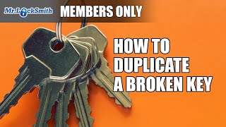 How to Duplicate a Broken Key  Mr Locksmith Video [upl. by Enimrac]