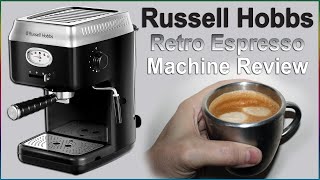 Retro Espresso Machine Review  Russell Hobbs 28251 [upl. by Artinahs610]