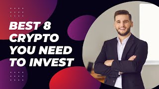 Top 8 Cryptocurrencies to Invest In 2024  Best Crypto Picks  crypto cryptocurrency trading [upl. by Brandyn]