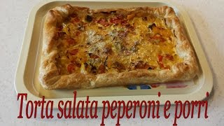 Video Ricetta Torta Salata ai Peperoni [upl. by Yerak236]