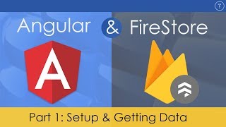 Angular amp FireStore Application 1  Setup amp Getting Data [upl. by Remington]