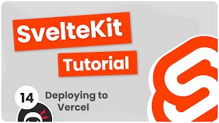 SvelteKit Crash Course Tutorial 14  Deploying to Vercel [upl. by Barbara-Anne]