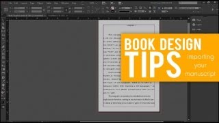 Importing your Manuscript from WORD into INDESIGN  BOOK DESIGN [upl. by Ecilef]