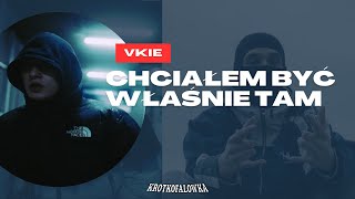 TEKST VKIE  CHCIAŁEM BYĆ WŁAŚNIE TAM FT MŁODYBA [upl. by Naesad]