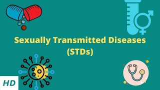 Sexually Transmitted Diseases STDs Causes Signs and Symptoms Diagnosis and Treatment [upl. by Nois]