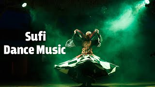 Relax Arabia  Sufi Dance Music [upl. by Scotti634]