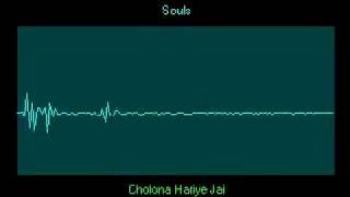 Souls  Cholona Hariye Jai [upl. by Gearhart269]