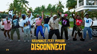 Harmonize Feat Marioo  Disconnect Dance Video [upl. by Saile]