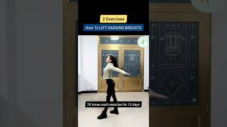 How To LIFT SAGGING BREASTS Try these 2 BREAST EXERCISES for 10 days breastworkout shortvideo [upl. by Uella]