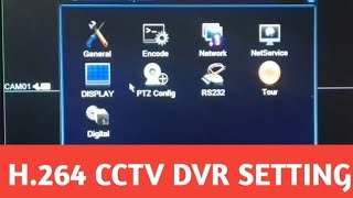 H264 CCTV DVR SETTINGDVR SETTINGDVR FUNCTIONDVR ALL SETTINGS [upl. by Ideih250]