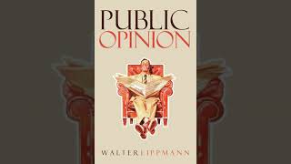 Public Opinion  Stereotypes  Chapter 6  Walter Lippmann [upl. by Peterman]