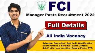 FCI Manager Various Post Recruitment 2022  Full Details  Govt Job [upl. by Idolem74]