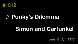 ♪Punkys Dilemma  Simon and Garfunkel 【弾き語りcover】 [upl. by Yorgo]