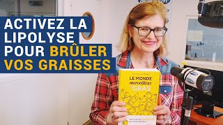 AVS quotActivez la lipolyse pour brûler vos graissesquot  Dr Laurence Plumey [upl. by Anizor]