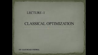 CLASSICAL OPTIMIZATION [upl. by Seiber]