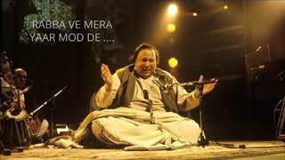 Rabba ve mera yaar mod de Nusrat Fateh Ali Khan [upl. by Adnuahsal]