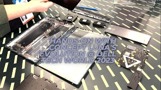 Handson with Concept Lunas evolution  Dell Tech World 2023 [upl. by Inod]