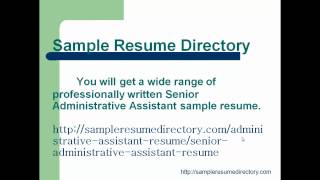 senior administrative assistant sample resumemp4 [upl. by Martens]