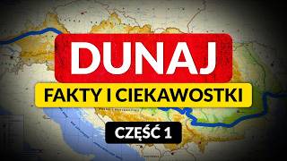 DUNAJ  europejski fenomen ◀🌎 Fakty i ciekawostki część 1 [upl. by Drofhsa]