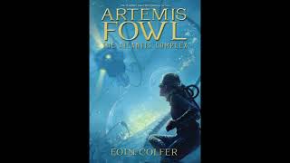 Arty Fowl The Atlantis Complex Chapter 9 Forbidden Love [upl. by Eisus131]