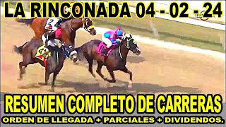 RESUMEN MAS COMPLETO DE CARRERAS HIPICAS 040224  LA RINCONADA [upl. by Devol]