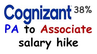 Cognizant PA to Associate salary hike  Promotion [upl. by Jereld269]