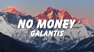 No money by Galantis lyric video [upl. by Nirehtak]