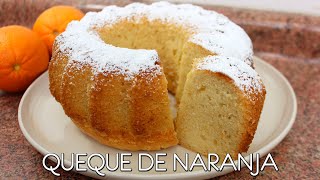 Queque de naranja FÁCIL DELICIOSO Y ESPONJOSO  Come como príncipe [upl. by Laup]