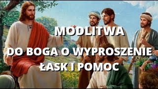 MODLITWA DO BOGA O WYPROSZENIE ĹASK I POMOC âť¤ď¸Ź JEZU PROSZÄ O POMOC âť¤ď¸Ź EWANGELIA I BĹOGOSĹAWIEĹSTWO [upl. by Ihcur376]