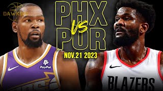 Phoenix Suns vs Portland Trail Blazers Full Game Highlights  Nov 21 2023  FreeDawkins [upl. by Derr]