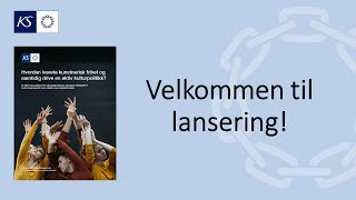 Lansering av refleksjonshefte for armlengdes avstandprinsippet [upl. by Eihcra]