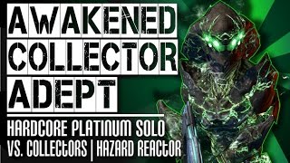 ASSUMING DIRECT CONTROL Platinum Solo Awakened Collector Adept vs Collectors ME3 [upl. by Zwiebel960]