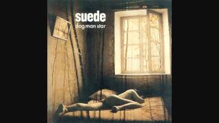 Suede  The Asphalt World [upl. by Aiciled]