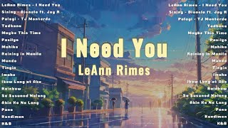 LeAnn Rimes  I Need You 💗 Best OPM Tagalog Love Songs💗 OPM Tagalog Top Songs 2024 Playlist opm [upl. by Hepsiba153]