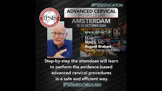 IPSIS Advanced Cervical BioSkills Lab in Amsterdam [upl. by Farah234]