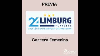 Previa EUROPEO RUTA FEMENINO 2024  Ciclismo de Ayer y de Hoy [upl. by Aerdnad]