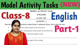 Class8 English Model Activity Task Part1 2021Model Activity Task ClassVIII English 2021 [upl. by Arst]