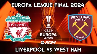 Liverpool vs West Ham Europa League Final 2024 FC 24 [upl. by Odnala]