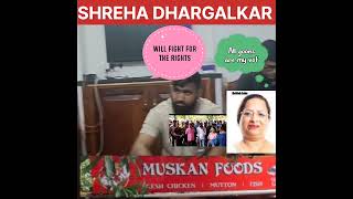 SHREHA DHARGALKAR WILL FIGHT FOR THE RIGHTS [upl. by Gusta]