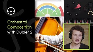 Orchestral Composition with Dubler 2 [upl. by Ardnaeed]